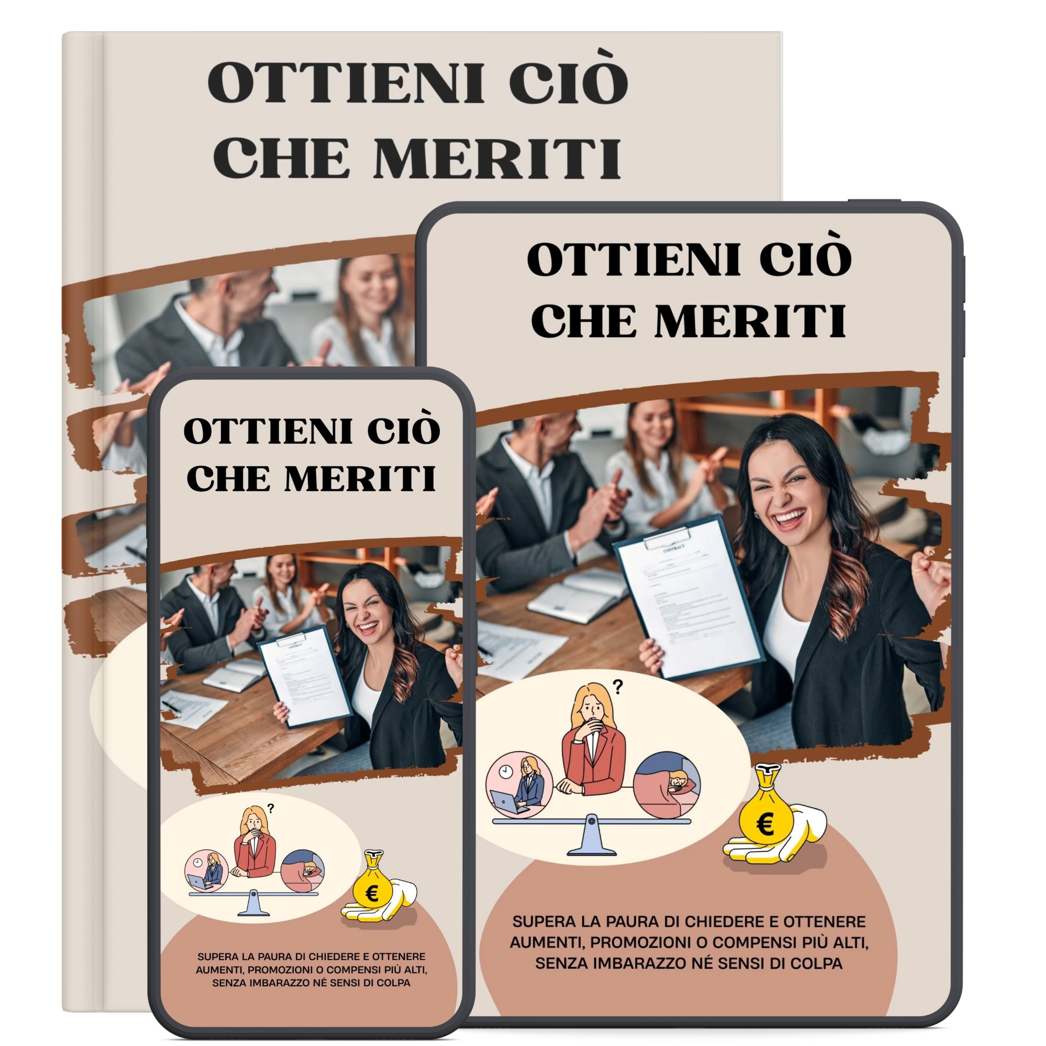 Ottieni ciò che Meriti